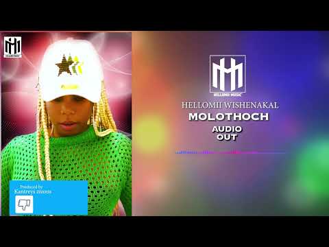 Molothoch Hellomii Wishenakal LYRICS OFFICIAL 4K
