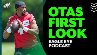 Reaction from our first day at Eagles OTAs | Eagle Eye Podcast