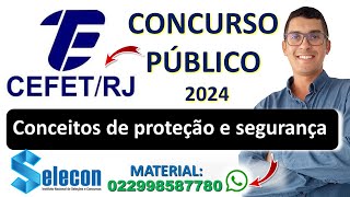 Conceitos de proteção e segurança - Firewall | Concurso CEFET RJ 2024 | Informática | Banca SELECON screenshot 5
