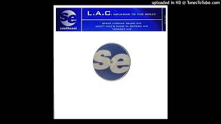 L.A.C – Welcome To The Space (Terasse Mix). 1995
