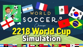 2022~2218 World Cup Simulation [world soccer champs] // #월드컵 #시뮬레이션 #사커챔스 #축구게임 #game screenshot 2