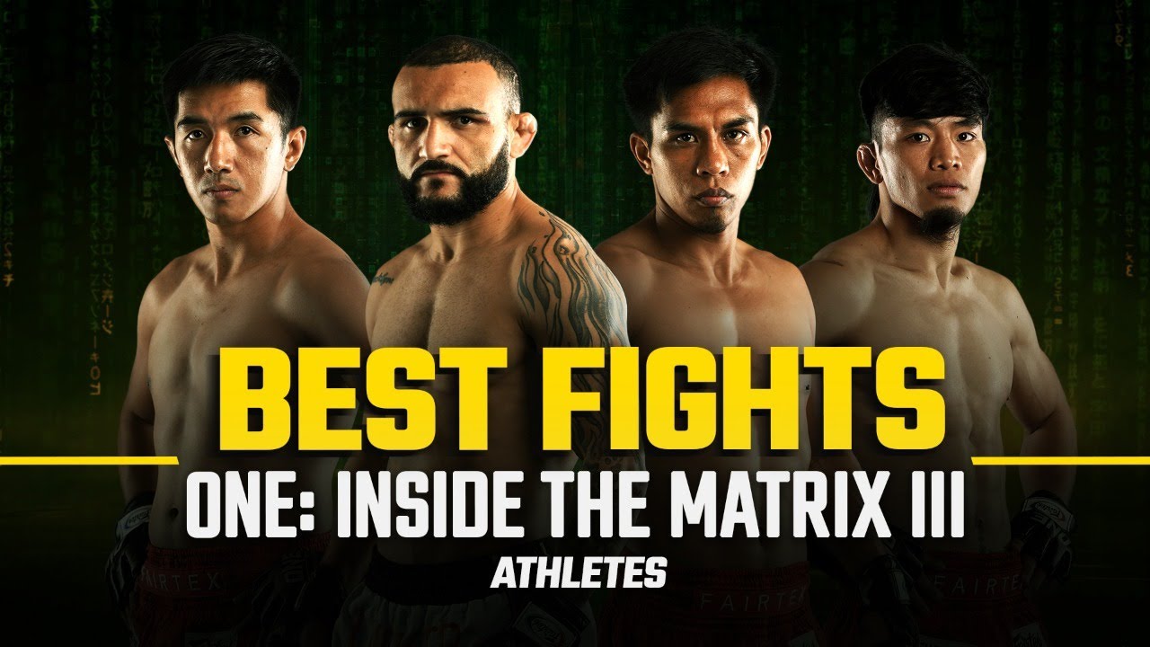 ONE: INSIDE THE MATRIX III Athletes | Best Fights