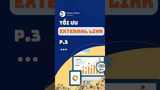 TỐI ƯU EXTERNAL LINK P.3 - 9 điều Seo-ers cần tránh khi tối ưu External Link #limoseo #externallinks