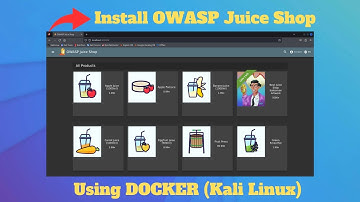 How to Install OWASP Juice Shop on Kali Linux using Docker