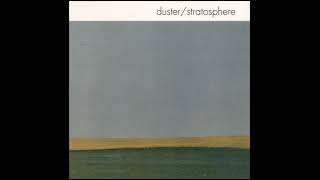 Duster / Stratosphere - Sideria (Reversed)