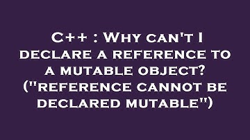 C++ : Why can