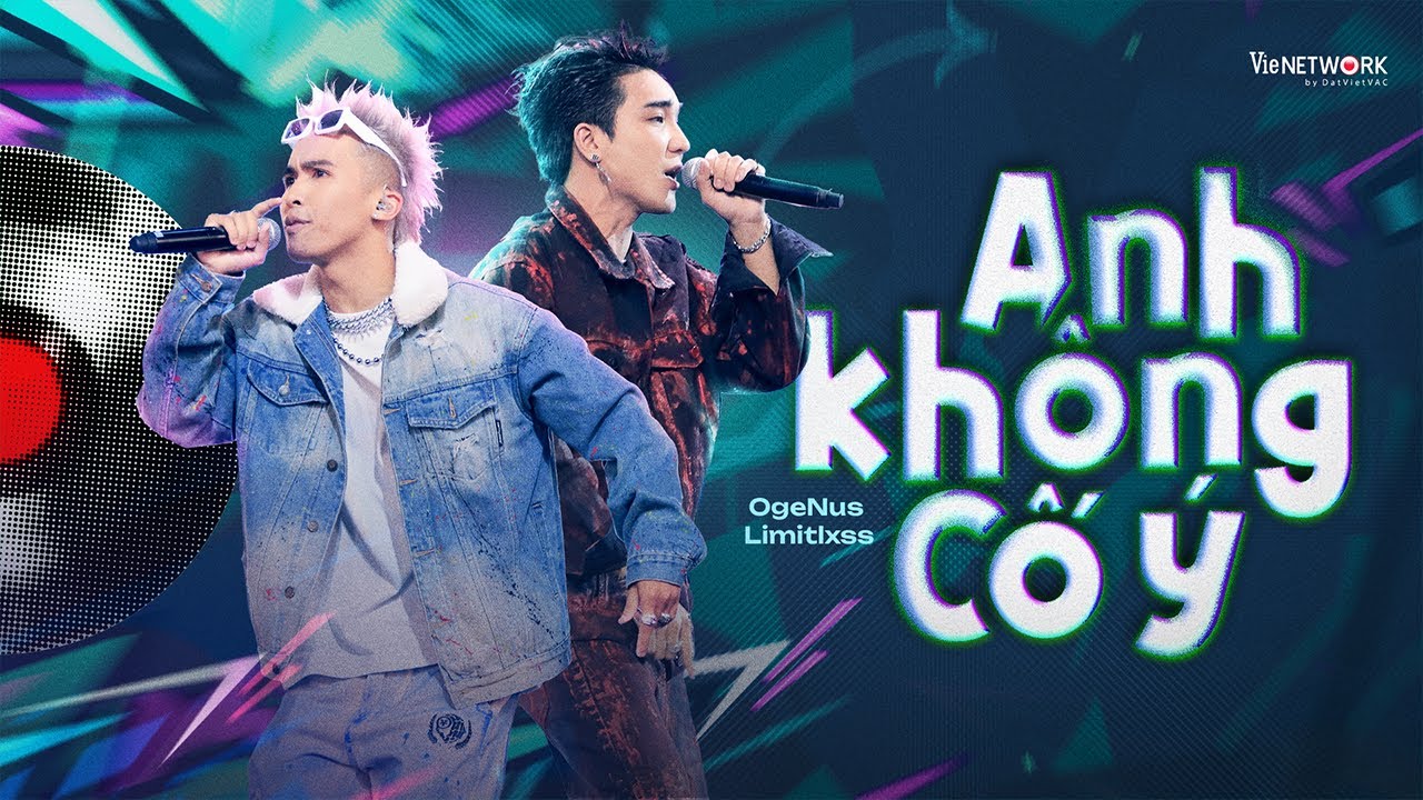 Anh Không Cố Ý - OgeNus & Limitlxss | Rap Việt Remix 2024 [MV Lyrics ...