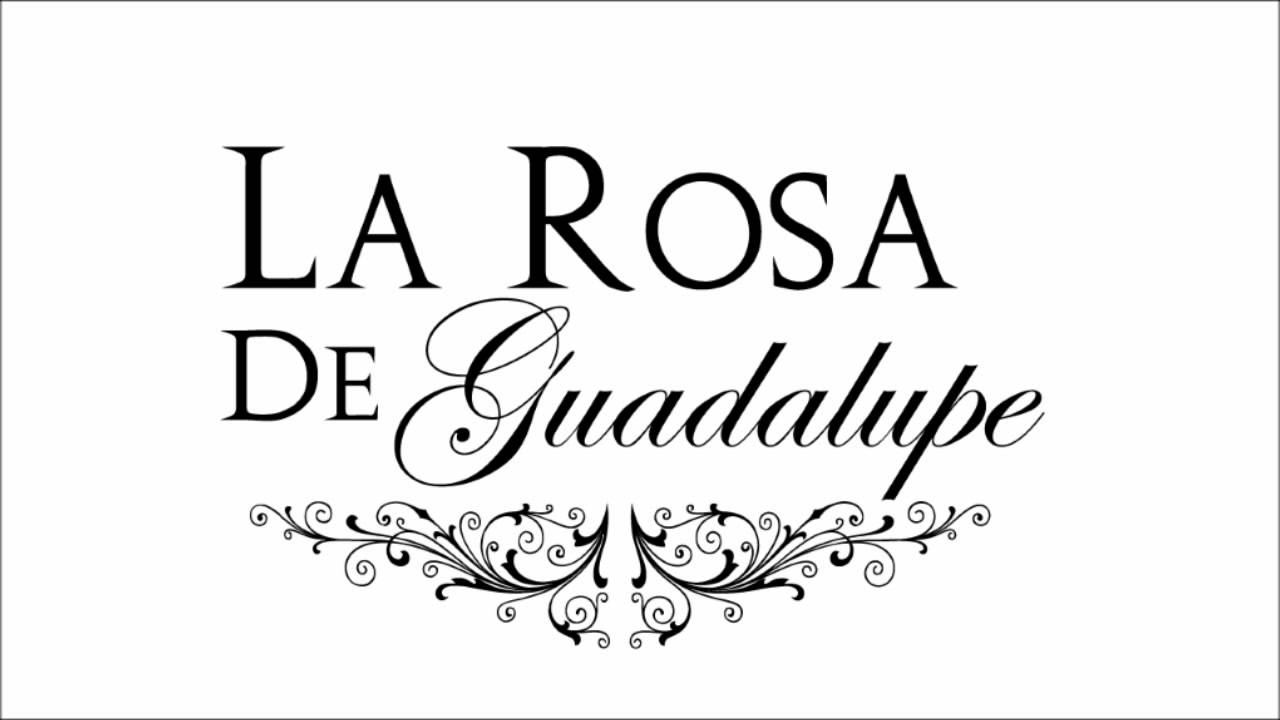 La Rosa de Guadalupe Soundtrack 1 - YouTube