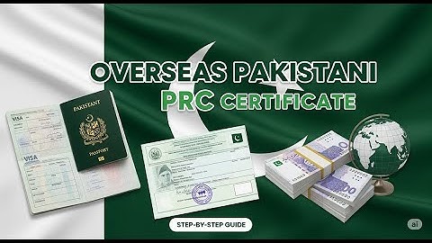 Overseas Pakistani PRC Certificate | Local Bank Remittance | FBR