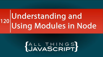 Understanding and Using Modules in Node