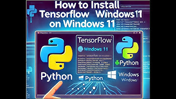 How to Install TensorFlow in Python Windows 11