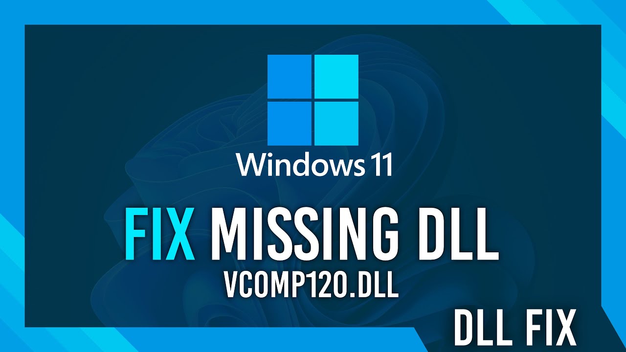 Fix vcomp120.dll Missing Error | Windows 11 Simple Fix thumbnail