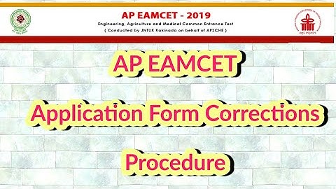AP EAMCET application form corrections 2019 | AP EAMCET 2019 Application Form Mistake