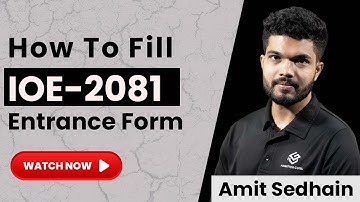 How to fill IOE Entrance Form | Engineering Entrance Preparation | Ambition Guru