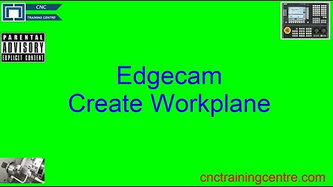 How To Create New Work Planes in Edgecam