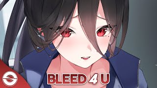 Download Lagu Nightcore - Bleed 4 U (Lyrics) MP3 Download Lagu Nightcore - Bleed 4 U (Lyrics) MP3