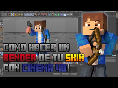 Cómo hacer un Render de tu skin de Minecraft [CINEMA 4D ...
