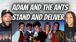 UHH..| FIRST TIME HEARING Adam \& The Ants - Stand And Deliver   REACTION