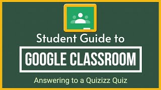 Google Classroom - Answering to a Quizizz Quiz
