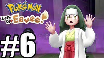 Pokemon Lets Go Pikachu / Eevee Gameplay Walkthrough Part 6 - Lavender Town