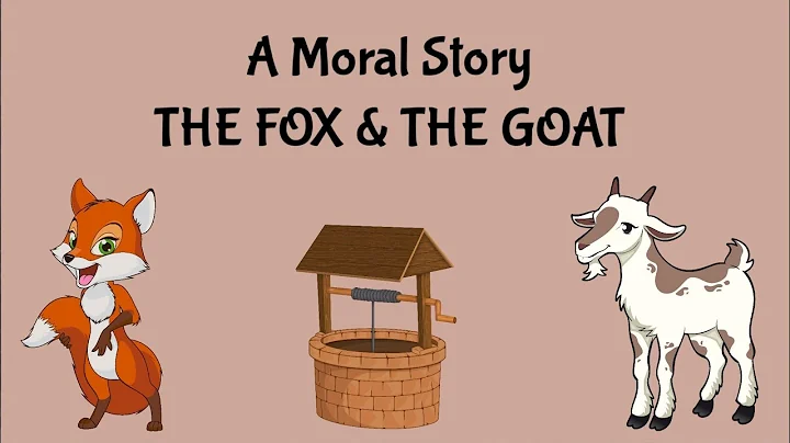 Short Stories | Moral Stories | The Fox & The Goat | #shortstoriesinenglish #writtentreasures
