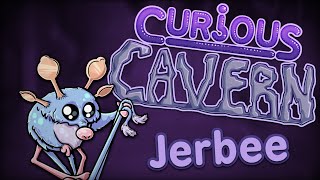 Curious Cavern | Jerbee