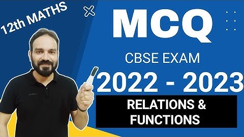 Relations And Functions Class 12th MCQS | CBSE Board Exam || Class 12 Maths Chapter 1 MCQs ||