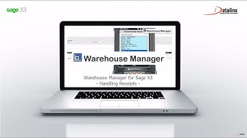 Warehouse Manager for Sage X3 - Handling Receipts