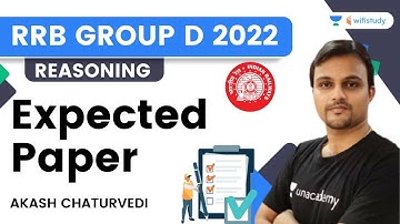 Reasoning Expected Paper | RRB GROUP D 2022 | Akash Chaturvedi | Wifistudy