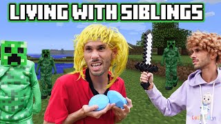 Living with siblings : CREEPERS INVADED OUR HOUSE !! screenshot 5