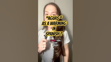 AGUAS as a warming in Spanish. #spanish #vocabulary #learning #learn #spanishlessons #dailyshorts