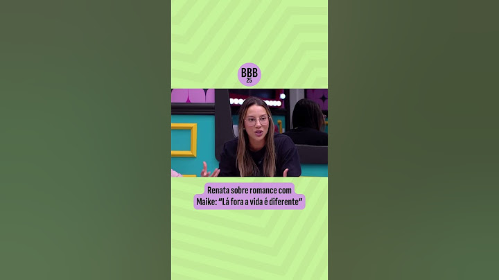 BBB 25: Renata AVALIA possível relação com Maike e diz que fora da casa as coisas são diferentes