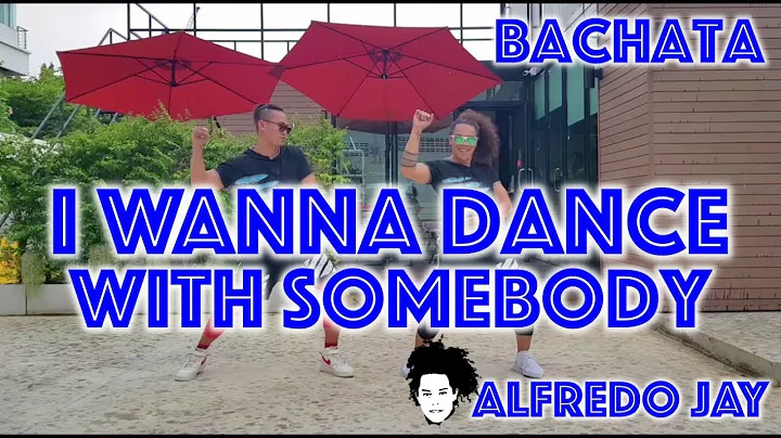 I wanna Dance with somebody | Bachata remix | Zumba® | Alfredo Jay