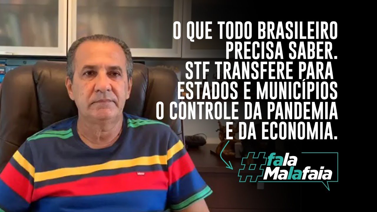 PR. SILAS MALAFAIA: STF TRANSFERE PARA ESTADOS E MUNICÍPIOS O CONTROLE DA PANDEMIA E DA ECONOMIA.