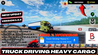 Truck Driving Heavy Cargo MOD APK 1.4.3 Unlimited money Unlocked screenshot 5