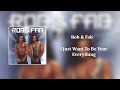 Rob & Fab - I Just Want To Be Your Everything (lyrics in description)