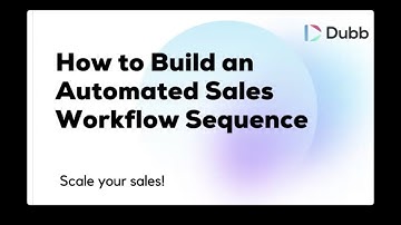 How to Build an Automated Sales Workflow Using Dubb