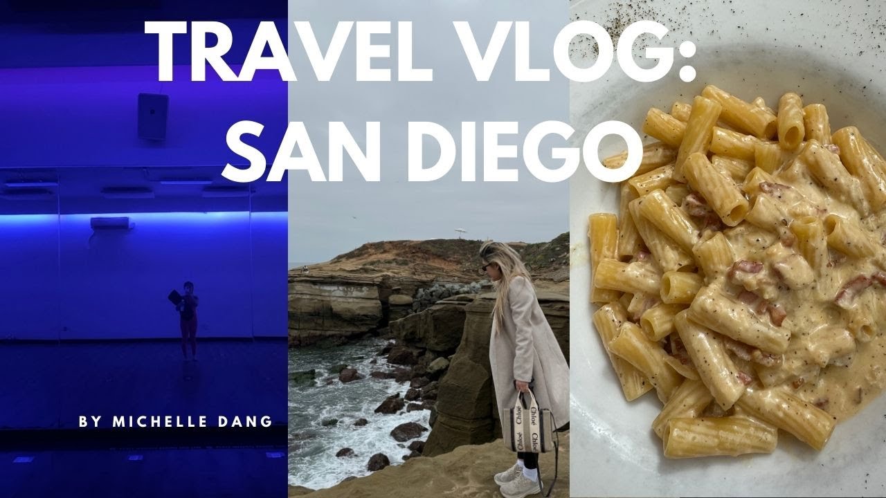 TRAVEL VLOG: SAN DIEGO