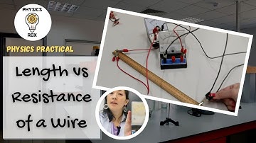 PRACTICAL EXPERIMENT: Length vs resistance of a wire - SPM & IGCSE Physics - Physics Rox