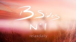 Background Music Instrumentals - relaxdaily - B-Sides N°1