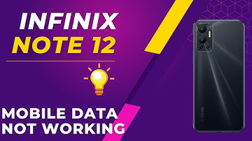 Infinix Note 12 Network Problem / Mobile data not working