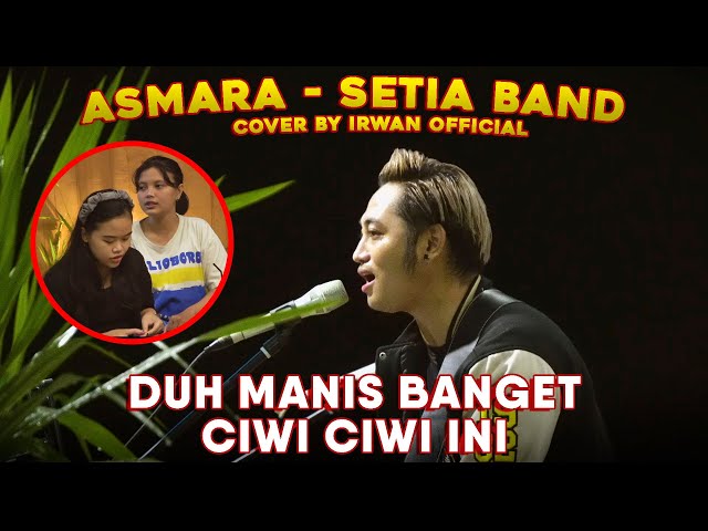 Asmara - Setia Band | Cover by Irwan Official class=