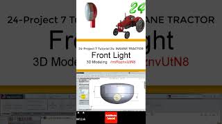 24- 3D Draft |Tractor|: Front Light #3d #solidworks #tutorial #cad #drawing #engineering #automobile