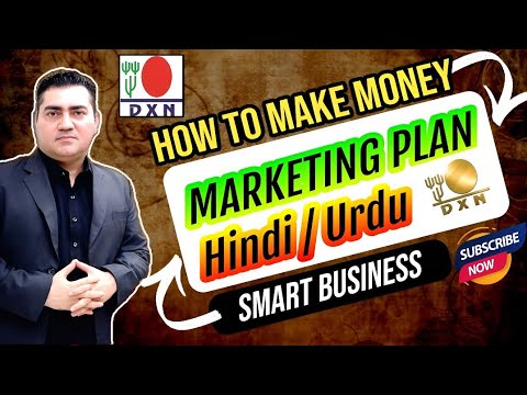 Dxn Marketing Plan Hindi  How to Earn Money  Marketing Plan By Mujahid Bangash   dxnmarketingplan