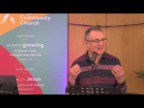 21st April 2024 - Argyle Community Church - Morning Service