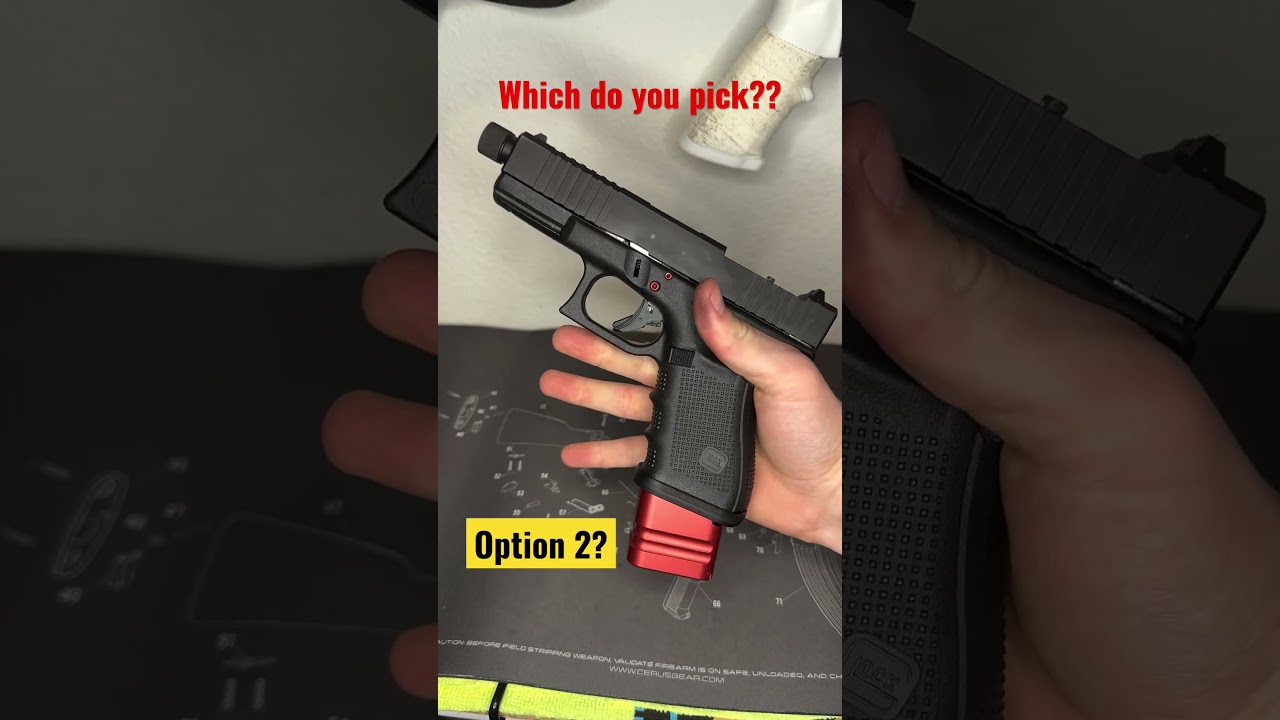 Какой Glock Mag вы выберете? 
