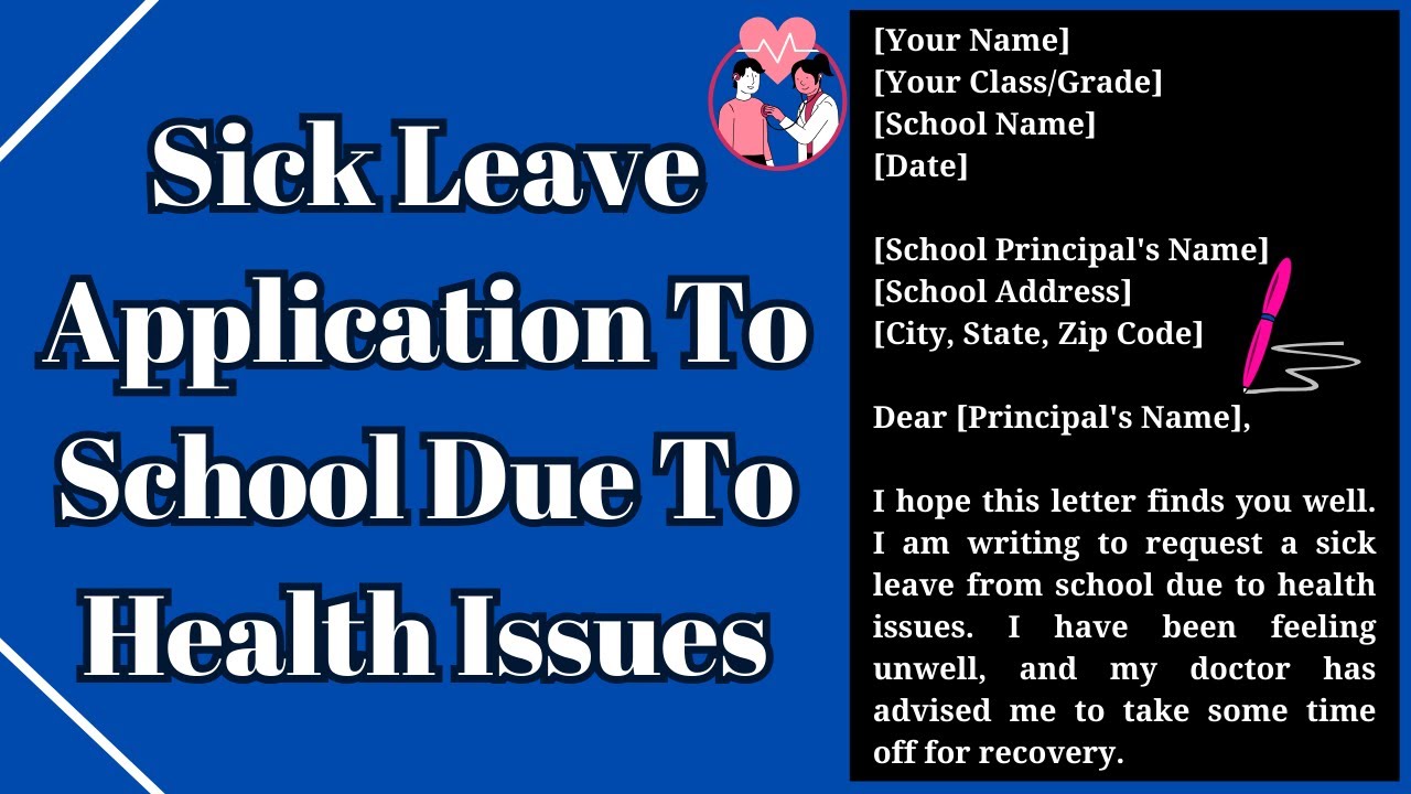Sick Leave Application To School Due To Health Issues
