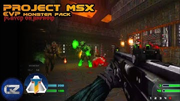 Project MSX with EVP Monster Pack - DBP 53 Map01 [Deltatouch | GZDOOM 4.10]