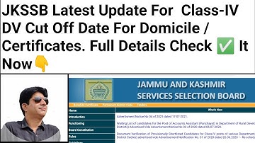 JKSSB Latest Update Class-IV DV Cut Off Date For Domicile /Certificates. Full DetailsCheck ✅ It Now👇