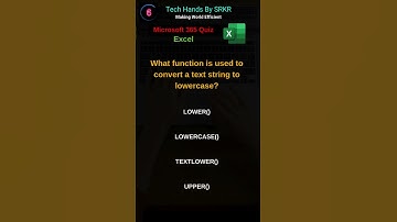 What function is used to convert a text string to lowercase? | #ExcelTips #ExcelTricks #ExcelQuiz